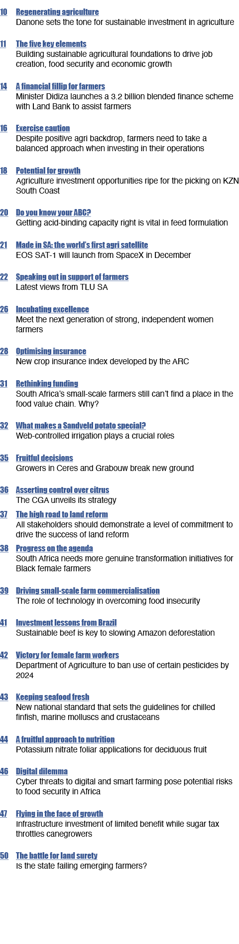 10 Regenerating agriculture Danone sets the tone for sustainable investment in agriculture 11 The five key elements B...