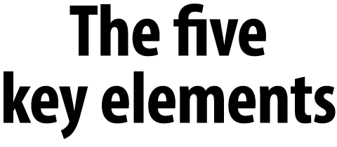 The five key elements