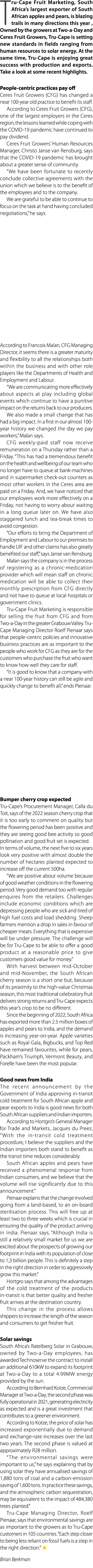 Tru Cape Fruit Marketing, South Africa’s largest exporter of South African apples and pears, is blazing trails in man...