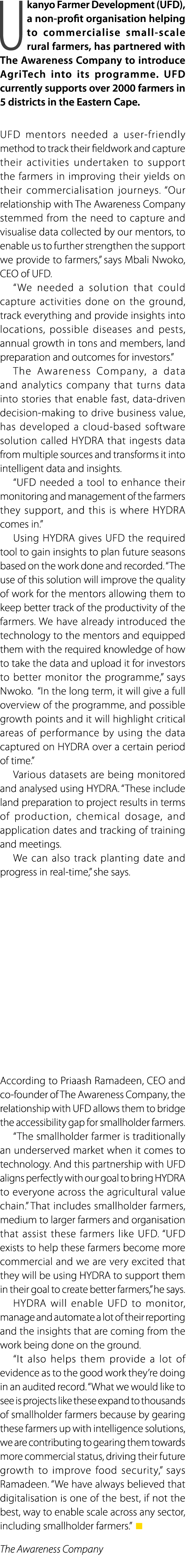 Ukanyo Farmer Development (UFD), a non profit organisation helping to commercialise small scale rural farmers, has pa...