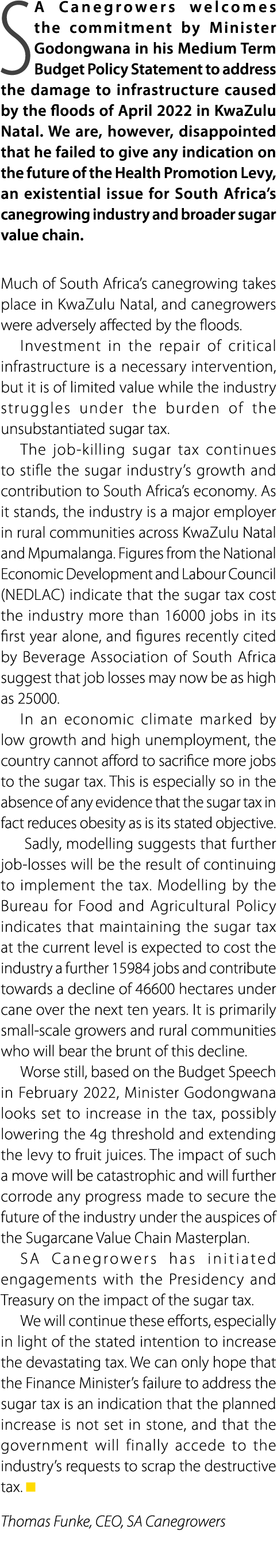 SA Canegrowers welcomes the commitment by Minister Godongwana in his Medium Term Budget Policy Statement to address t...