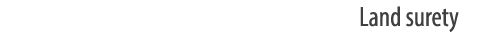 Land surety 