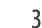 3