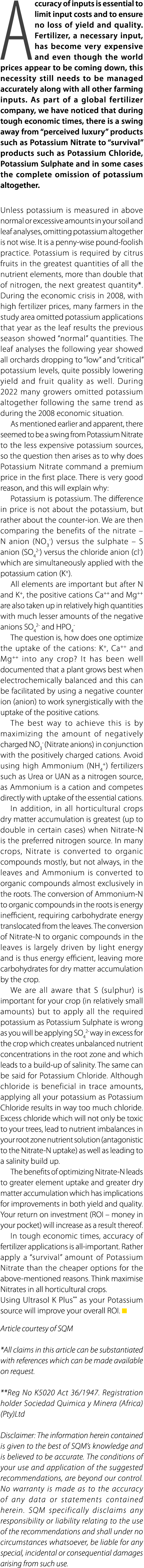 Accuracy of inputs is essential to limit input costs and to ensure no loss of yield and quality. Fertilizer, a necess...