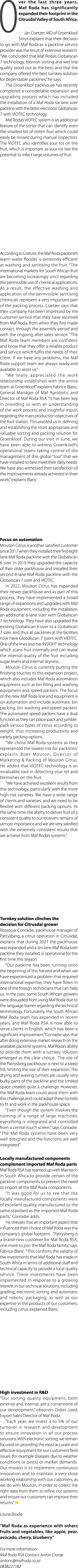 Over the last three years, Maf Roda has significantly expanded their footprint in the Citrusdal Valley of South Afric...