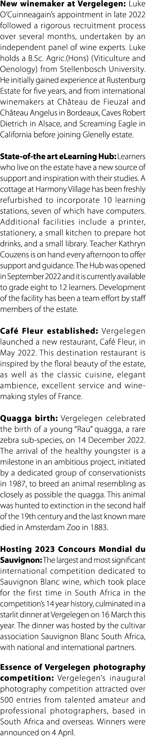 New winemaker at Vergelegen: Luke O’Cuinneagain’s appointment in late 2022 followed a rigorous recruitment process ov...