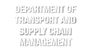Department of Transport and Supply Chain Management