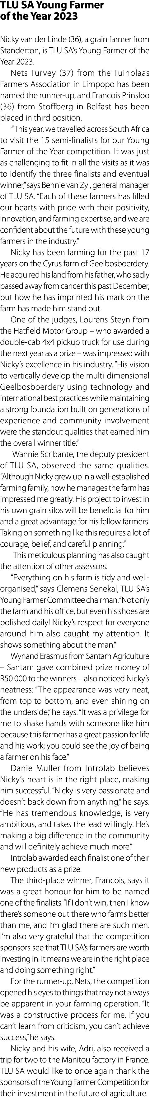 TLU SA Young Farmer of the Year 2023 Nicky van der Linde (36), a grain farmer from Standerton, is TLU SA’s Young Farm...