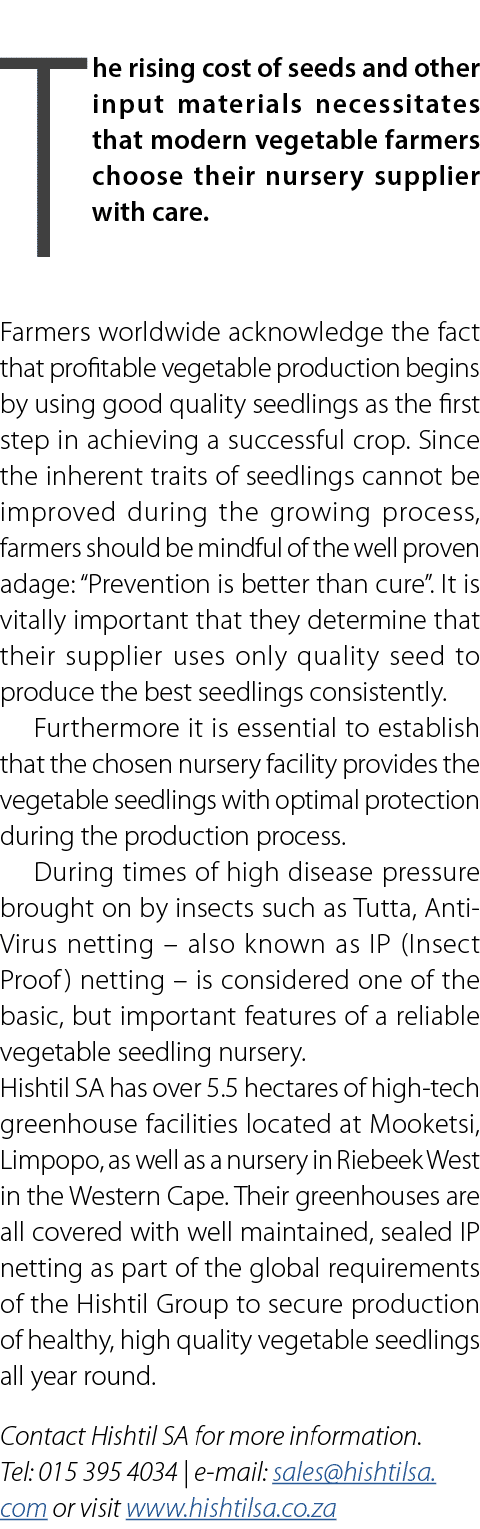 The rising cost of seeds and other input materials necessitates that modern vegetable farmers choose their nursery su...