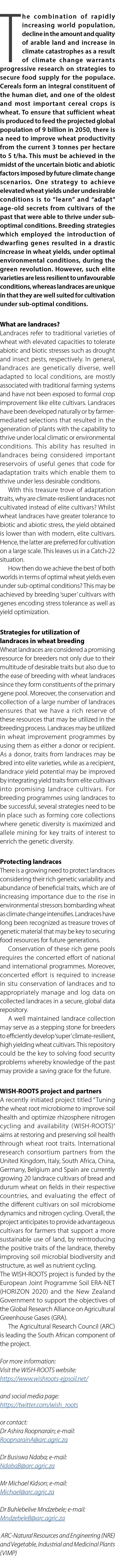 The combination of rapidly increasing world population, decline in the amount and quality of arable land and increase...