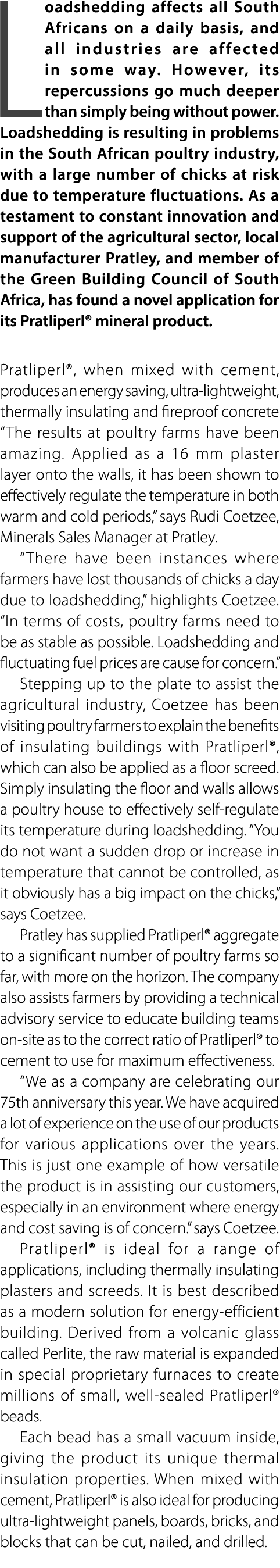 Loadshedding affects all South Africans on a daily basis, and all industries are affected in some way. However, its r...