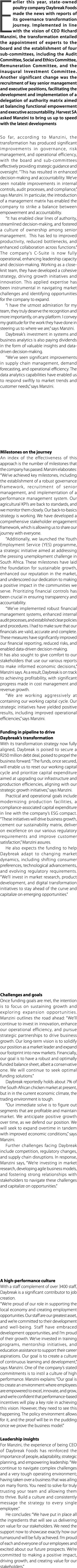 Earlier this year, state owned poultry company Daybreak Foods made the news with reports of its governance transforma...