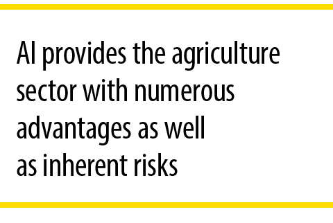 AI provides the agriculture sector with numerous advantages as well as inherent risks 