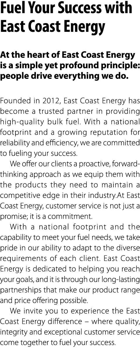 Fuel Your Success with East Coast Energy At the heart of East Coast Energy is a simple yet profound principle: people...