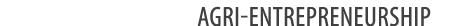Agri entrepreneurship