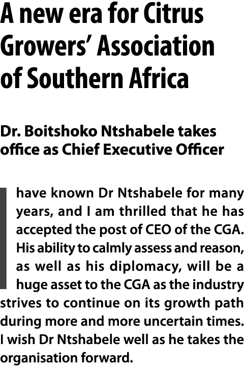 A new era for Citrus Growers’ Association of Southern Africa Dr. Boitshoko Ntshabele takes office as Chief Executive ...