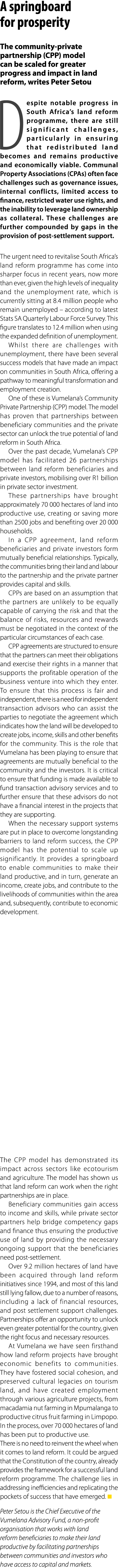 A springboard for prosperity The community private partnership (CPP) model can be scaled for greater progress and imp...