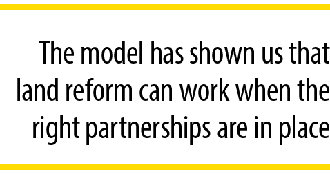 The model has shown us that land reform can work when the right partnerships are in place