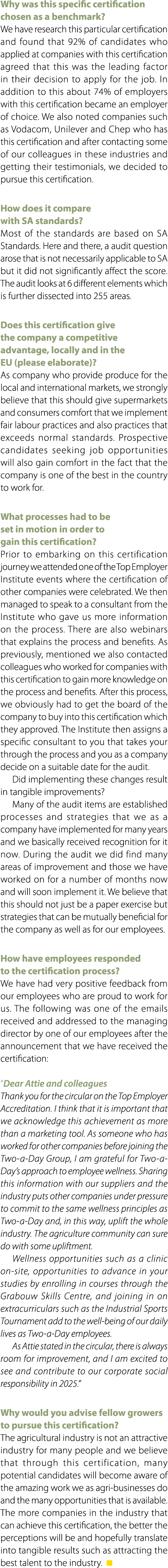 Why was this specific certification chosen as a benchmark? We have research this particular certification and found t...