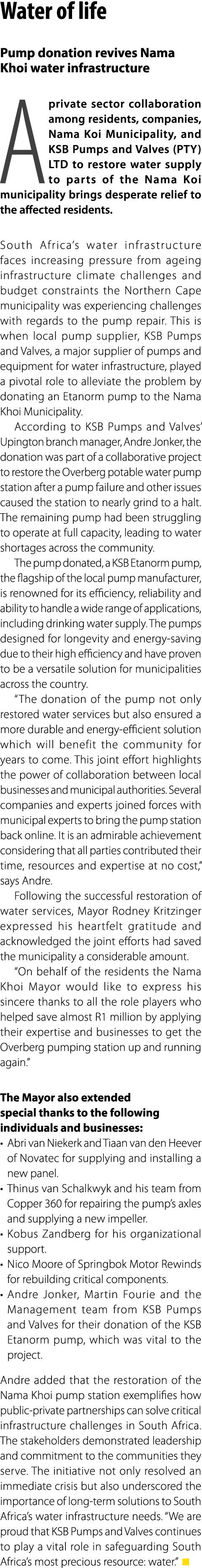 Water of life Pump donation revives Nama Khoi water infrastructure A private sector collaboration among residents, co...