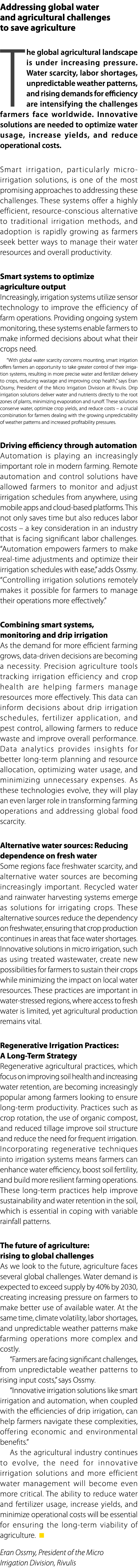 Addressing global water and agricultural challenges to save agriculture The global agricultural landscape is under in...