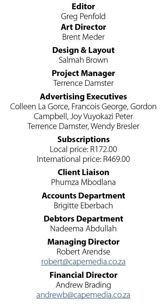 Editor Greg Penfold Art Director Brent Meder Design & Layout Salmah Brown Project Manager Terrence Damster Advertisin...