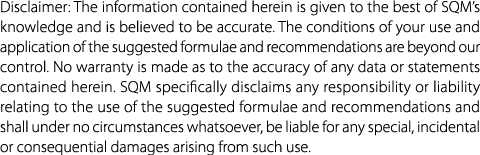 Disclaimer: The information contained herein is given to the best of SQM&rsquo;s knowledge and is believed to be accurate. ...