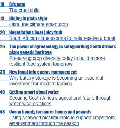 10 Eds note The cruel child 14 Hiding in plain sight Okra, the climate smart crop 20 Negotiations bear juicy fruit So...