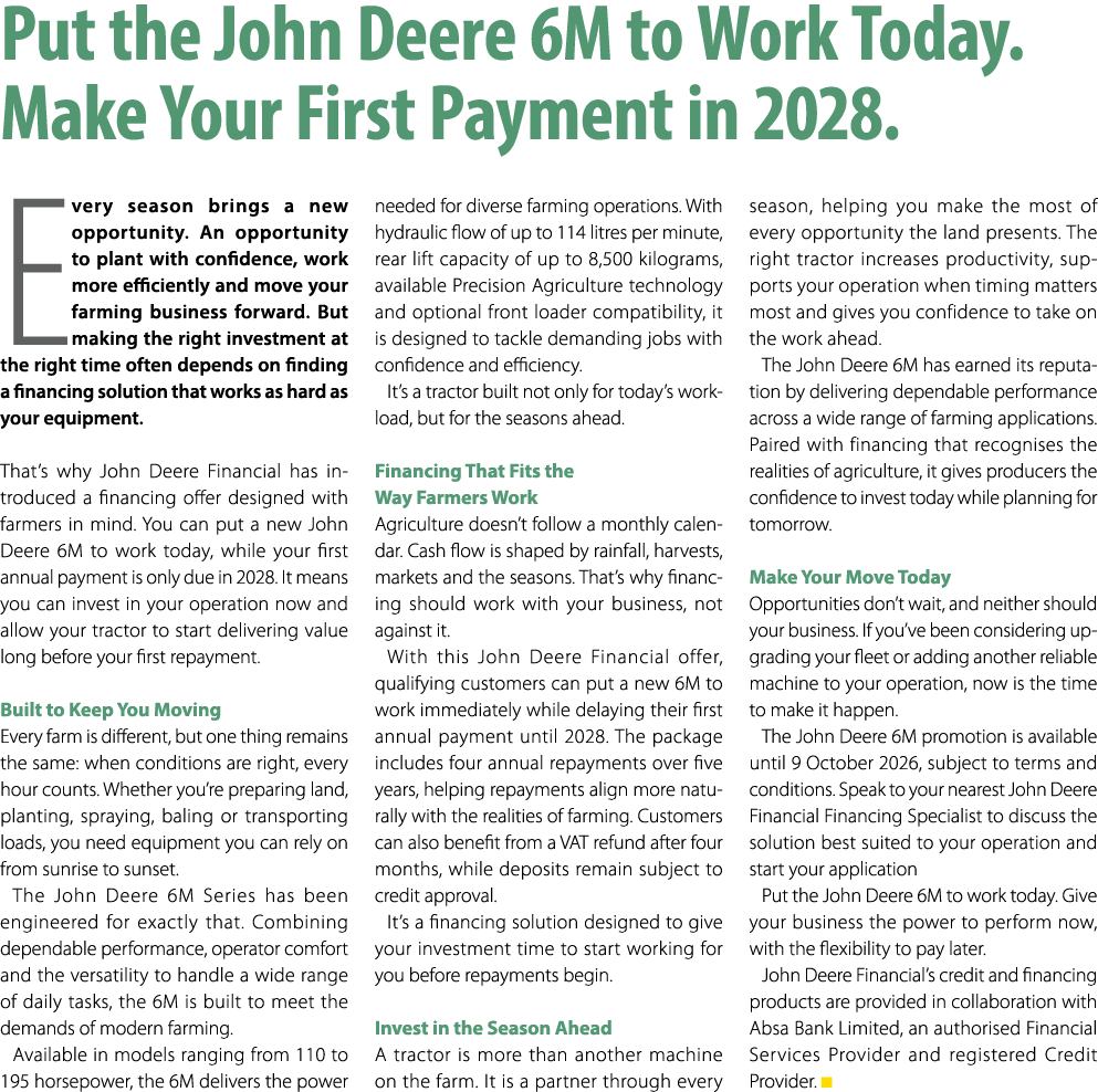 Put the John Deere 6M to Work Today. Make Your First Payment in 2028. Every season brings a new opportunity. An oppor...