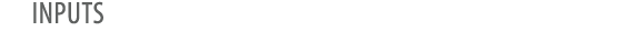 Inputs