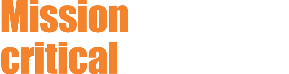 Mission critical