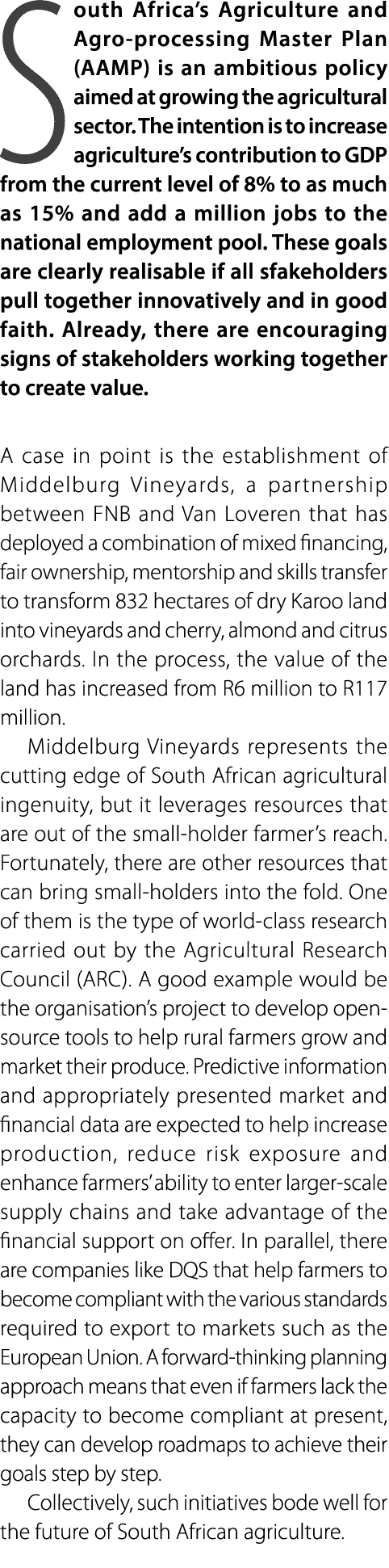 South Africa’s Agriculture and Agro processing Master Plan (AAMP) is an ambitious policy aimed at growing the agricul...