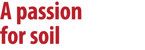 A passion for soil