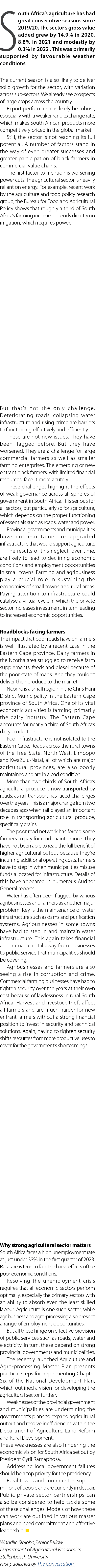 South Africa’s agriculture has had great consecutive seasons since 2019/20. The sector’s gross value added grew by 14...