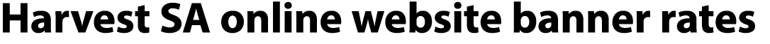 Harvest SA online website banner rates
