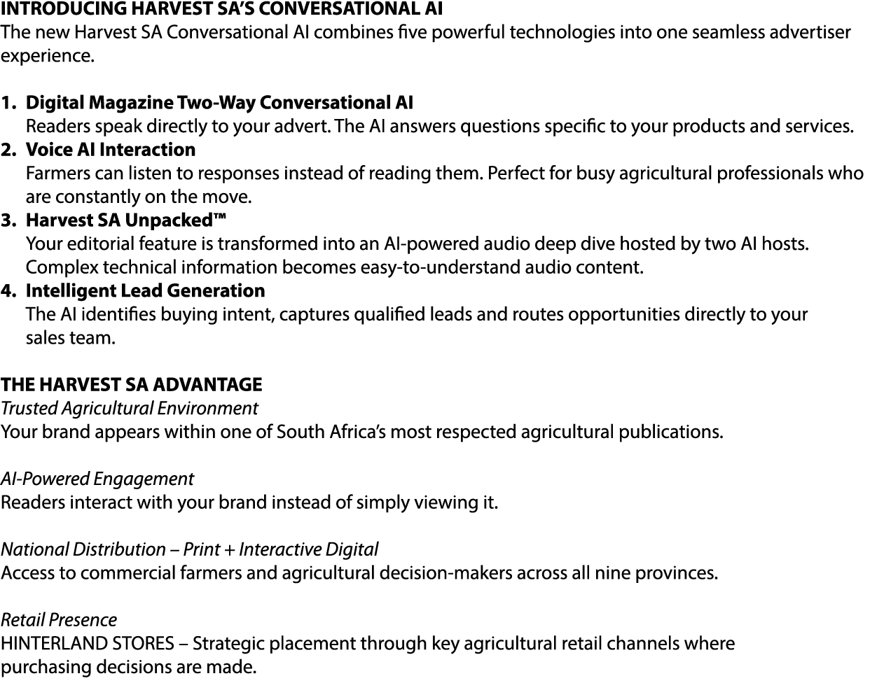 INTRODUCING HARVEST SA’S CONVERSATIONAL AI The new Harvest SA Conversational AI combines five powerful technologies i...